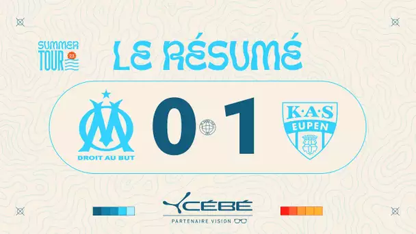 OM 0-1 KAS Eupen : le résumé complet du match