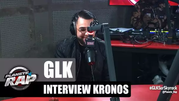 GLK - Interview Kronos #PlanèteRap