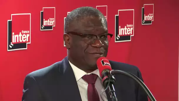 Denis Mukwege : "Quand on fait du vagin un tabou, ça permet de l’utiliser d’une mauvaise façon"