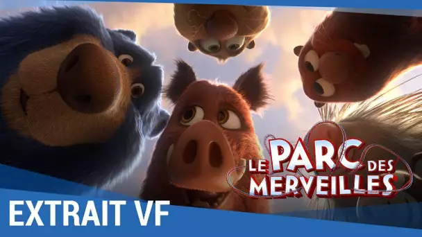 LE PARC DES MERVEILLES – les premières minutes du film [Actuellement au cinéma]