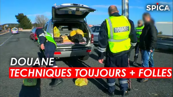 Douane : Des techniques toujours plus folles