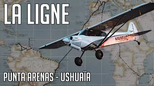 LA LIGNE - Vol caritatif en direct - Etape #23 : Punta Arenas - Ushuaïa