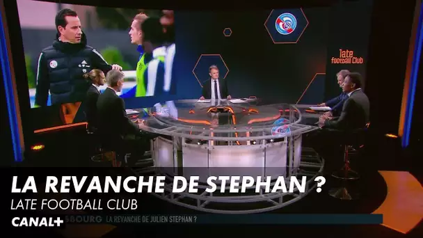 Strasbourg, la revanche de Julien Stéphan ?