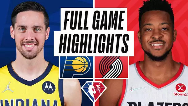 PACERS at TRAILBLAZERS | FULL GAME HIGHLIGHTS | November 5, 2021