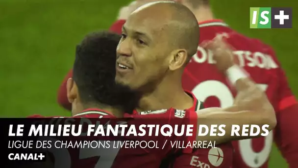 Le milieu fantastique des Reds - Ligue des Champions Liverpool / Villarreal
