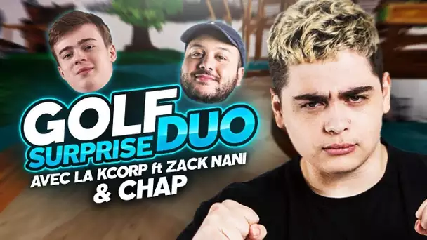 UN GOLF DUO SURPRISE AVEC DU BEAU MONDE ft. ZACK NANI & CHAP