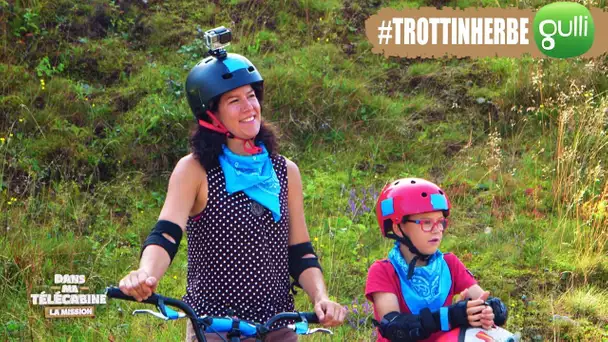 DANS MA TELECABINE - LA MISSION ETE Saison 3 : Trottinherbe et tubbing ! #6