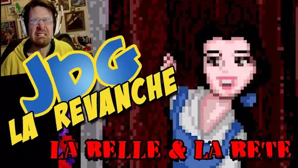 JdG la REVANCHE - La belle et la bête ( début et fin ! )