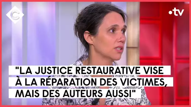 Mise en lumière sur la justice restaurative - Jeanne Herry - C à Vous - 24/03/2023