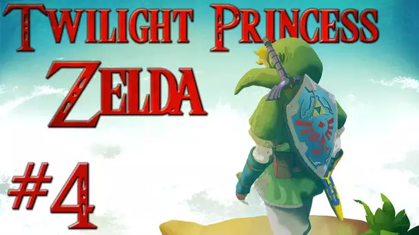 Zelda Twilight Princess : Calice de Lumière | Episode 4 - Let&#039;s Play