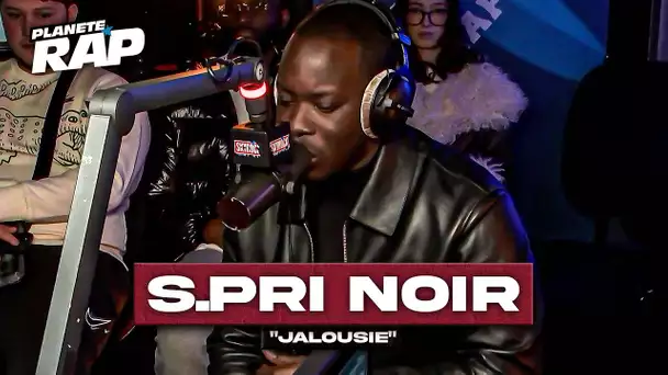 S.Pri Noir - Jalousie #PlanèteRap