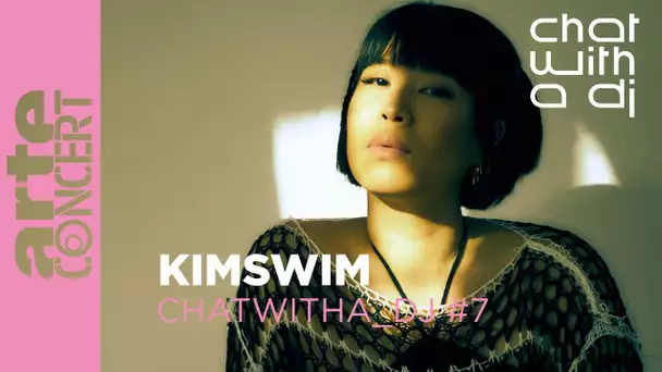 KIMSWIM bei Chat with a DJ - ARTE Concert