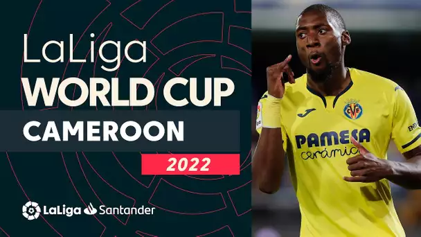 LaLiga juega el Mundial: Camerún