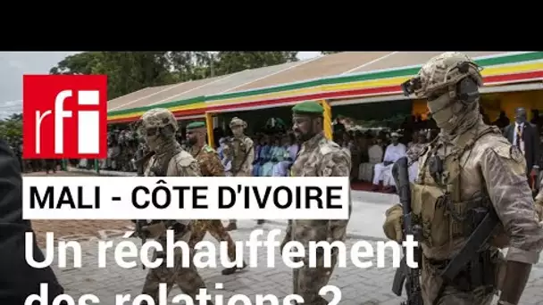 Côte d'Ivoire-Mali : vers un réchauffement des relations ?  • RFI