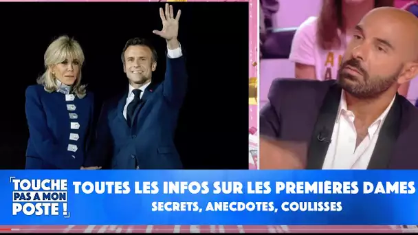 Secrets, anecdotes, coulisses : toutes les infos sur les premières dames !