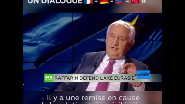 #LGI - «Nous devrions développer un dialogue France-Allemagne-Russie-Chine»