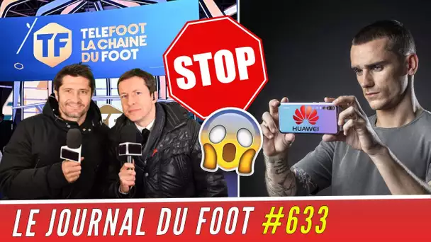 La chaîne TELEFOOT va S'ARRÊTER ! Le geste fort de GRIEZMANN contre son sponsor HUAWEI !