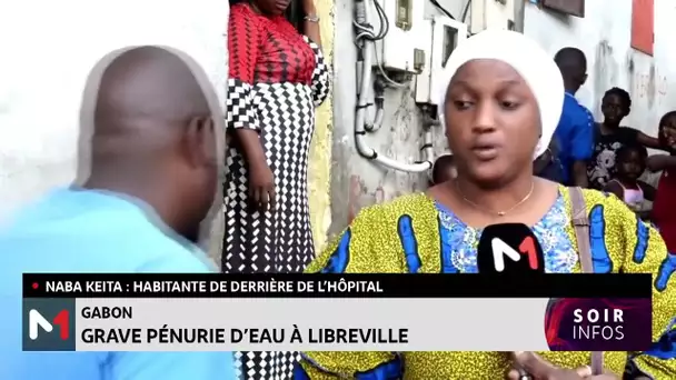 Gabon : Grave pénurie d’eau à Libreville