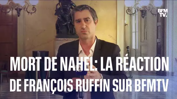 Mort de Nahel: la réaction de François Ruffin sur BFMTV