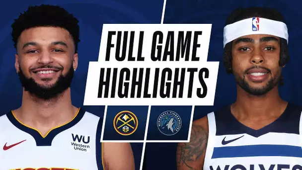 NUGGETS at TIMBERWOLVES | FULL GAME HIGHLIGHTS | January 3, 2021