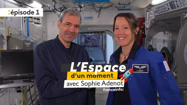 L'espace d'un moment avec Sophie Adenot - Episode 1 : mon diplôme d'astronaute