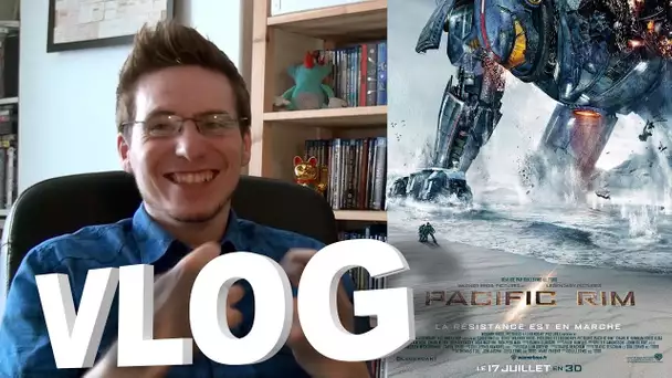 Vlog - Pacific Rim