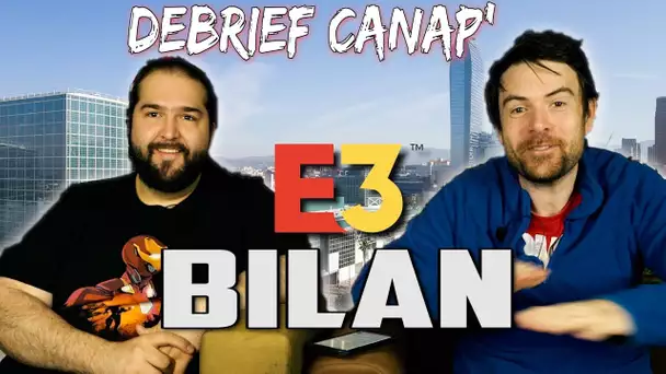 E3 2019 : Le Bilan, les choses à retenir, notre avis