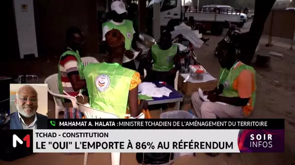 Tchad - Constitution: Le "OUI" l’emporte à 86% au référendum. Le point avec Mahamat Assileck Halata