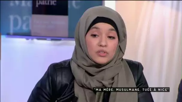 "Ma mère, musulmane, tuée à Nice" - C à vous - 17/01/2017