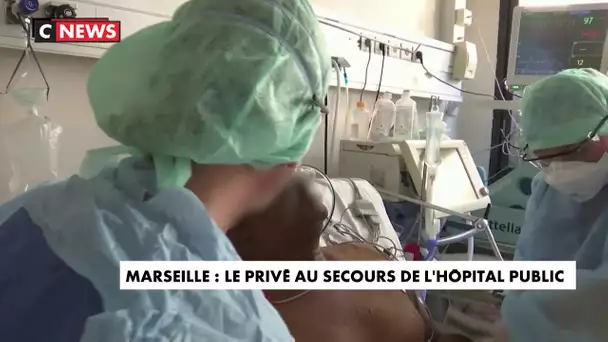 Coronavirus : le privé au secours de l'hôpital public à Marseille
