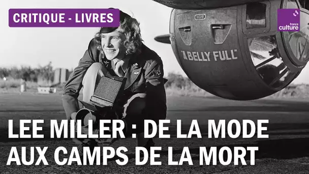 Redécouvrez Lee Miller, l'une des plus grandes photographes du 20e siècle !