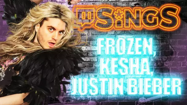 Twitch Sings #10 : Frozen, Justin Bieber, Kesha ...