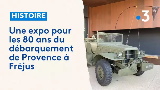 Une exposition temporaire pour les 80 ans du débarquement de Provence à Fréjus