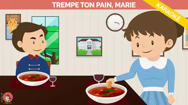 Le Monde d&#039;Hugo - Trempe ton pain, Marie - Version Karaoké