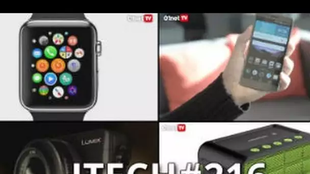 JTech 216 : Apple Watch, G Flex 2, enceintes nomade, appareils photo