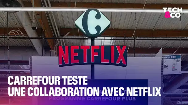 Carrefour teste désormais des abonnements Netflix en magasin