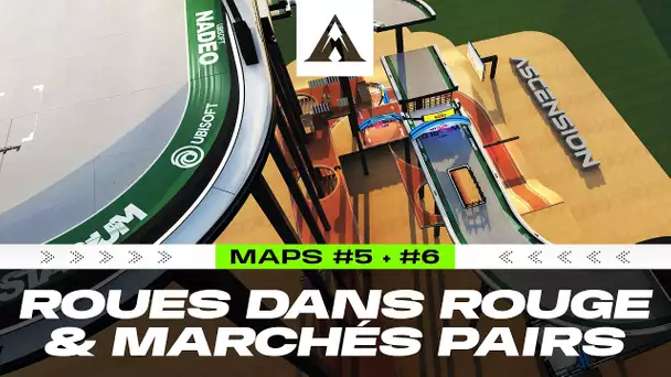 ASCENSION 2023 #4 : Roue dans Rouge & Marchés Pairs / Maps 5 et 6 (Mapping)