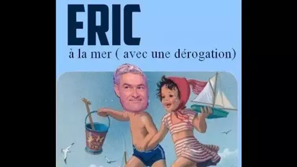 Les 12 Coups de Midi Eric sa dérogation pour rentrée en Bretagne scandalise