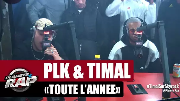 PLK "Toute l'année" ft Timal #PlanèteRap