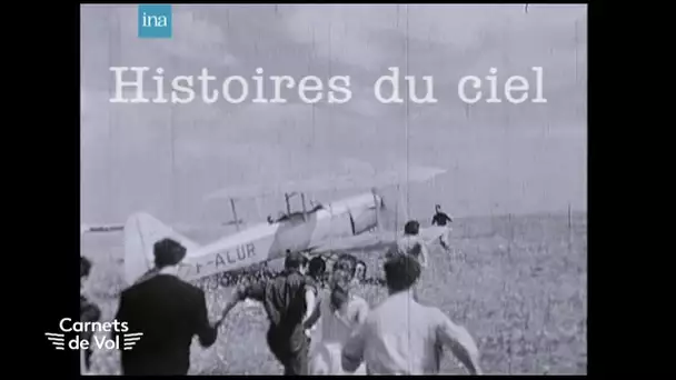 HISTOIRES DU CIEL : le 20ème salon international de l'aéronautique du Bourget [CARNETS DE VOL #03]