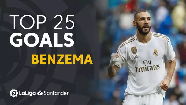 TOP 25 GOALS Karim Benzema en LaLiga Santander