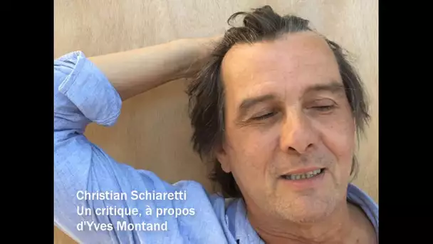 Yves Montand par Christian Schiaretti