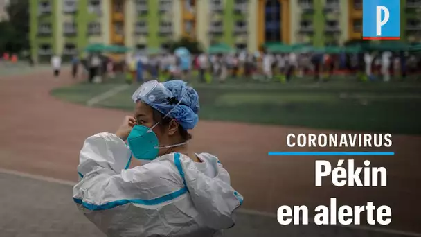 Pékin en alerte à cause de nouveaux cas de coronavirus