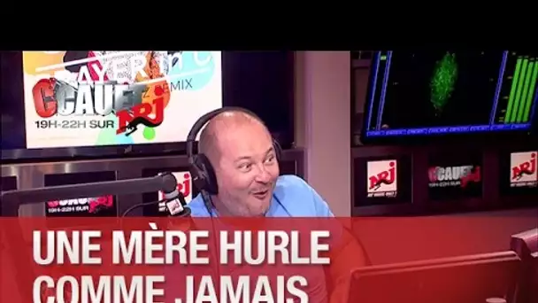 Une mère hurle comme jamais au Super Jeu - C&#039;Cauet sur NRJ