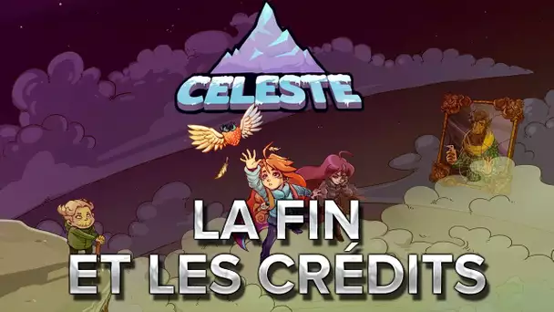 Celeste #8 : La fin, et les crédits