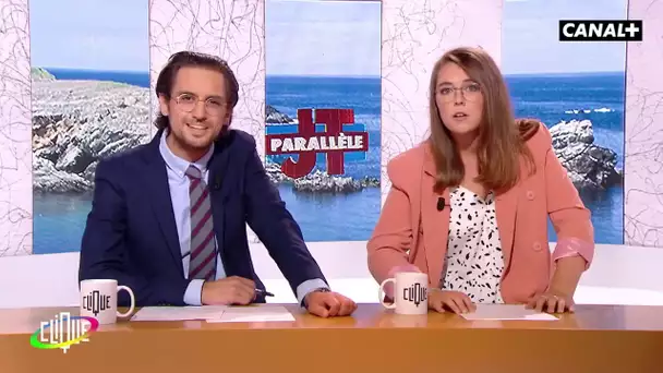 Le JT Parallèle de Jonathan O'Donnell et Ana Godefroy du 6 septembre - Clique - CANAL+