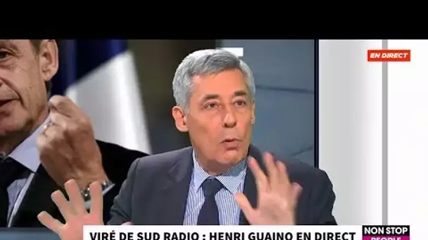 HENRI GUAINO VIRÉ DE SUD RADIO : SA RÉACTION !