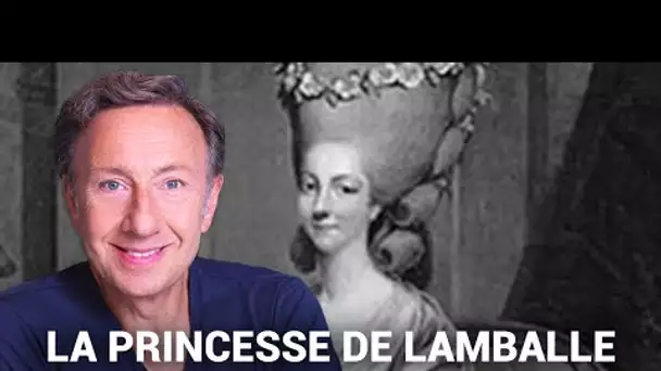 La véritable histoire de la Princesse de Lamballe, l'amie racontée par Stéphane Bern