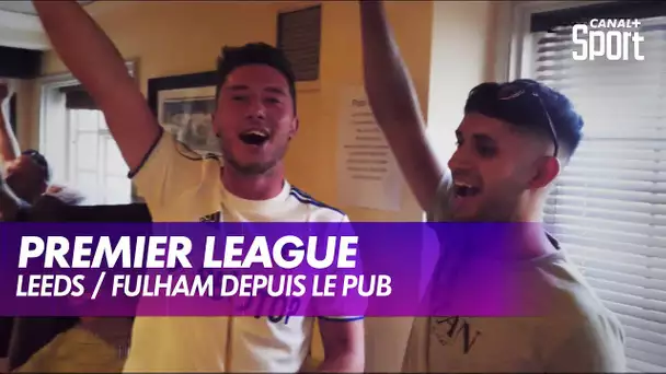 Leeds - Fulham : le débrief du pub