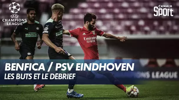 Les buts et le débrief de Benfica / PSV Eindhoven - UEFA Champions League